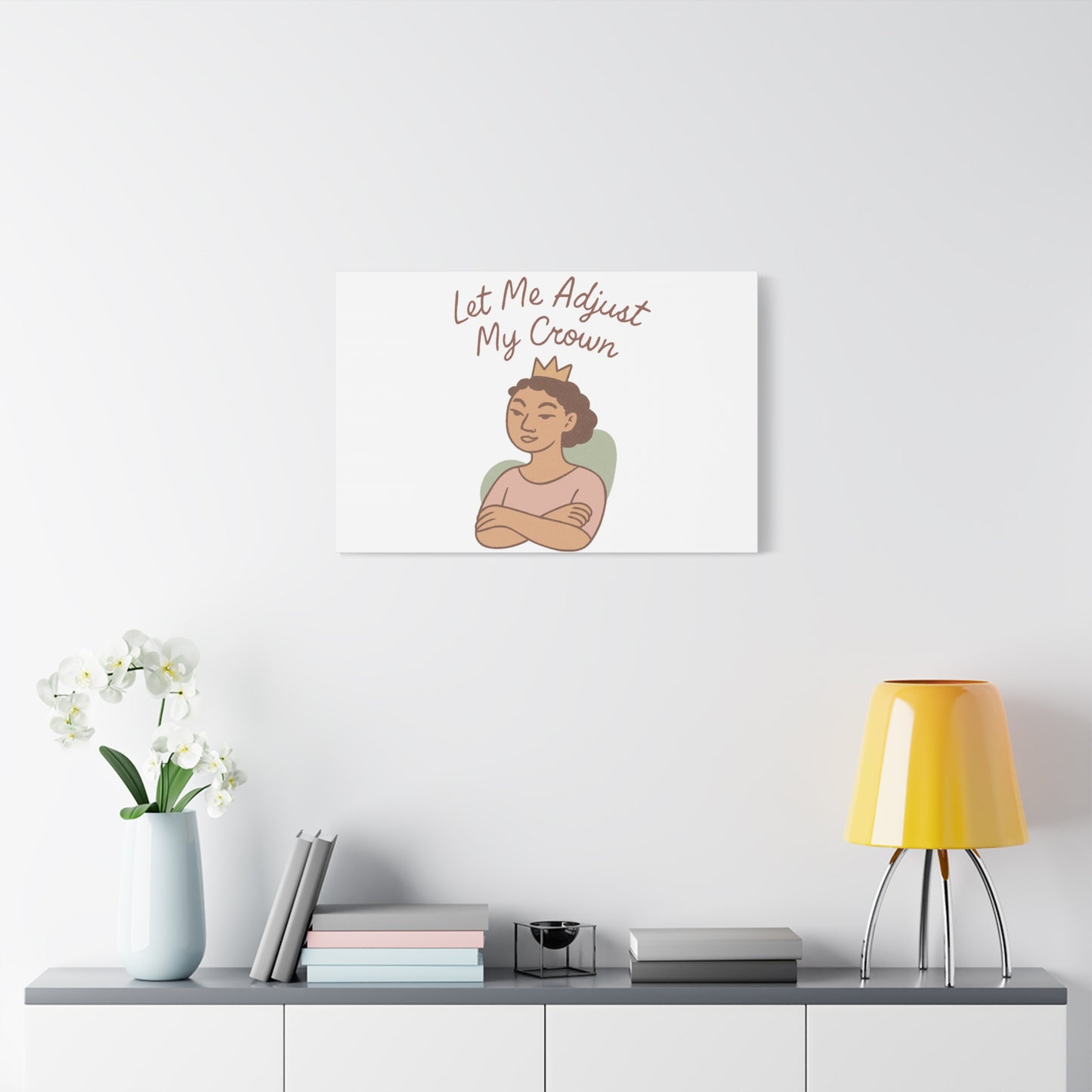 Let Me Adjust My Crown Canvas Wall Art - Empowering Feminist Decor