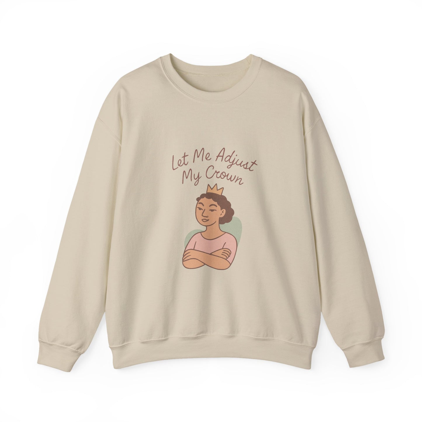 Let Me Adjust My Crown Crewneck Sweatshirt - Empowering Queen Graphic Sweatshirt