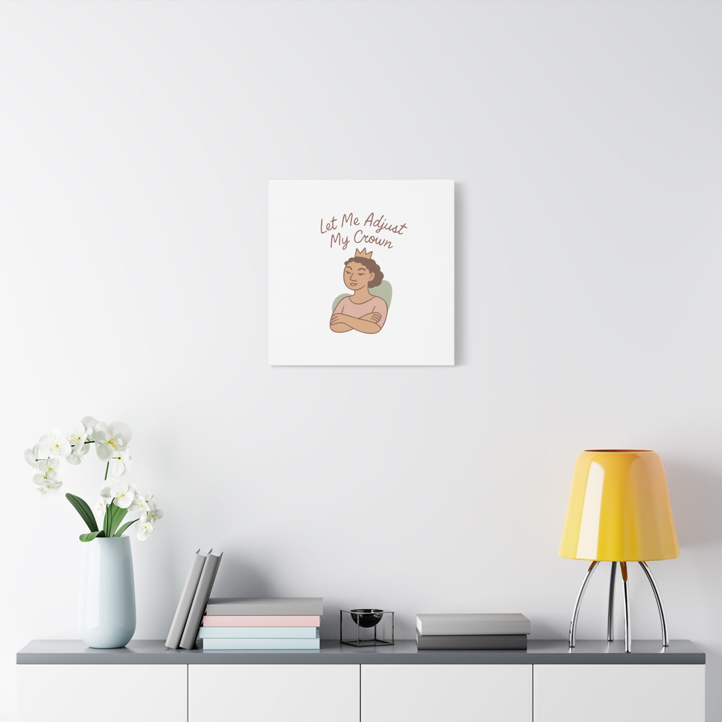 Let Me Adjust My Crown Canvas Wall Art - Empowering Feminist Decor