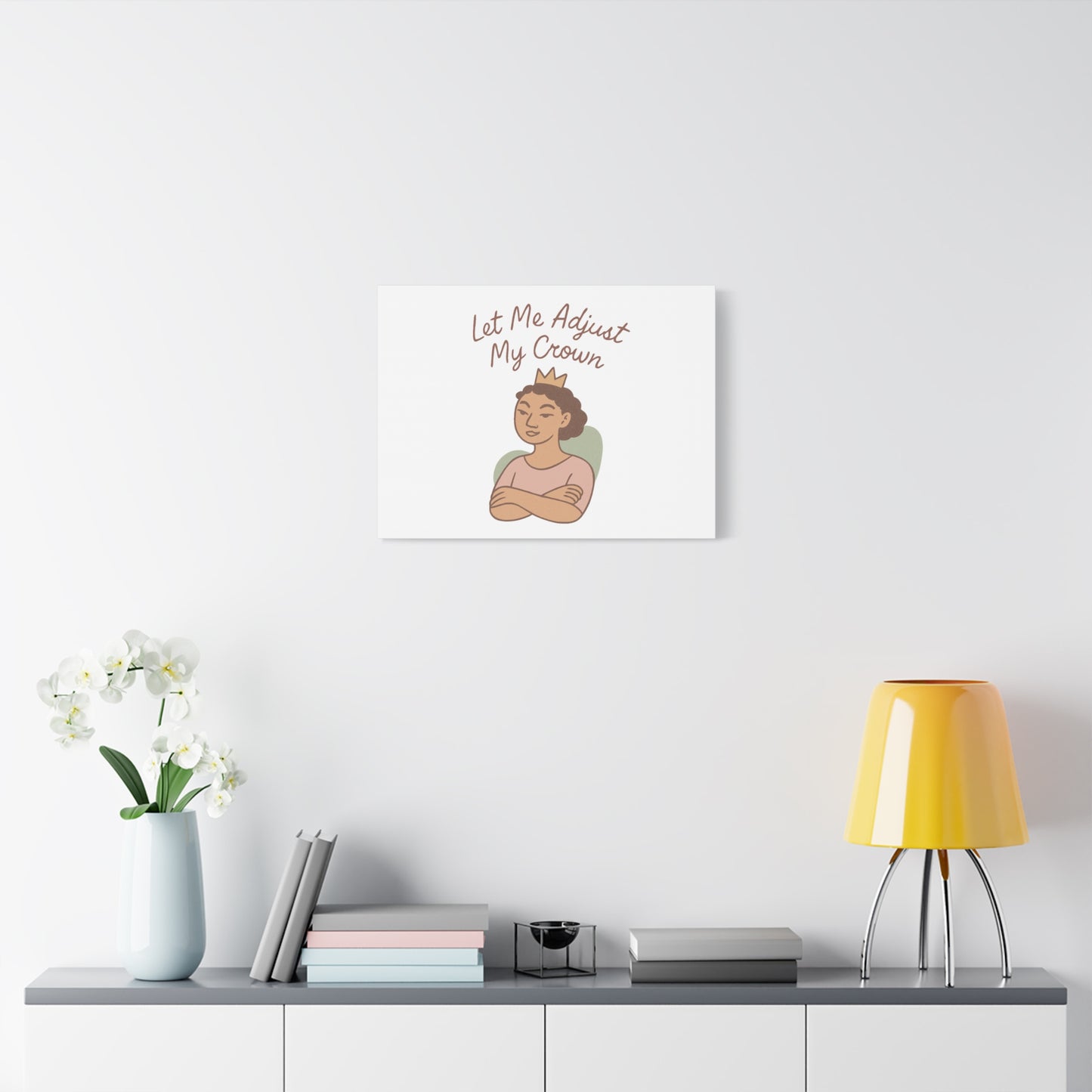 Let Me Adjust My Crown Canvas Wall Art - Empowering Feminist Decor
