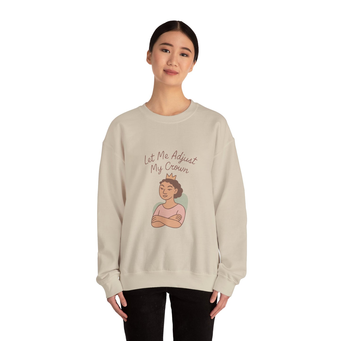 Let Me Adjust My Crown Crewneck Sweatshirt - Empowering Queen Graphic Sweatshirt